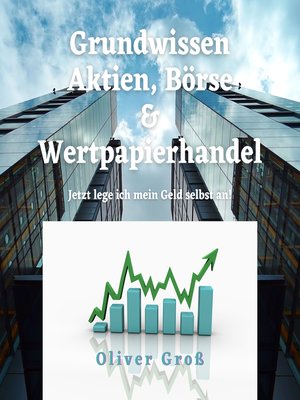 cover image of Grundwissen Aktien, Börse & Wertpapierhandel